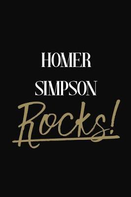 Homer Simpson Rocks!: Homer Simpson Diary Journal Notebook