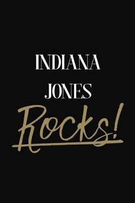 Indiana Jones Rocks!: Indiana Jones Diary Journal Notebook