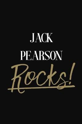 Jack Pearson Rocks!: Jack Pearson Diary Journal Notebook