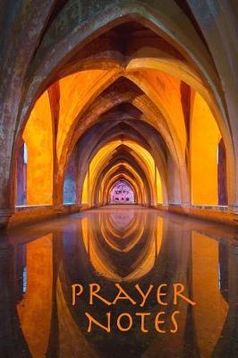 Prayer Journal: 6 X 9 Inch, Prayer Notebook, 110 Pages