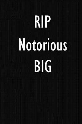 RIP Notorious BIG: Notorious BIG DIARY JOURNAL NOTEBOOK