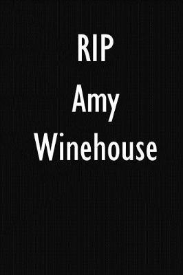 RIP Amy Winehouse: Amy Winehouse DIARY JOURNAL NOTEBOOK