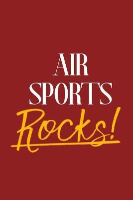 Air Sports Rocks!
