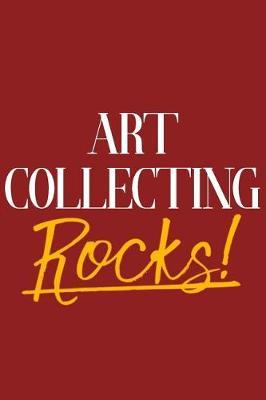 Art Collecting Rocks!
