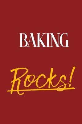 Baking Rocks!