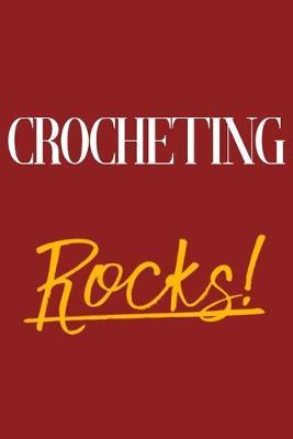 Crocheting Rocks!