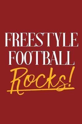 Freestyle Football Rocks!