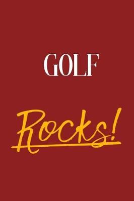 Golf Rocks!
