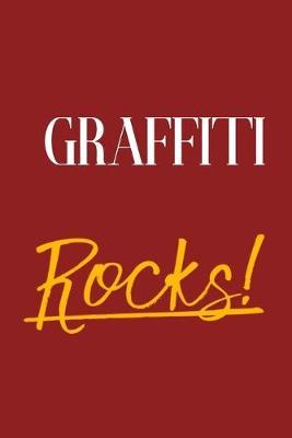 Graffiti Rocks!