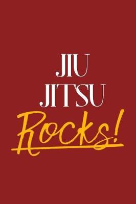 Jiu Jitsu Rocks!