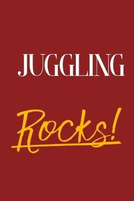 Juggling Rocks!