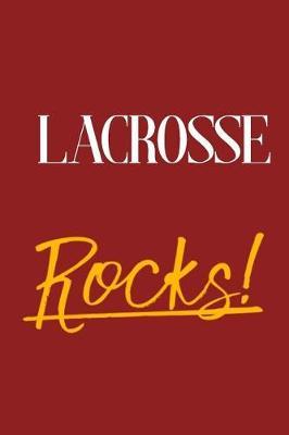 Lacrosse Rocks!