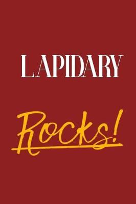 Lapidary Rocks!