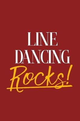 Line Dancing Rocks!
