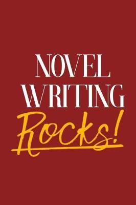 Novel Writing Rocks!