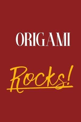 Origami Rocks!