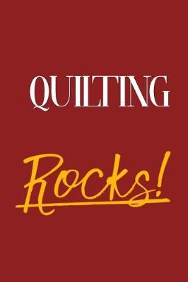 Quilting Rocks!