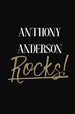 Anthony Anderson Rocks!: Anthony Anderson DIARY JOURNAL NOTEBOOK