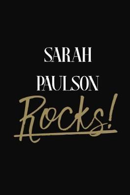 Sarah Paulson Rocks!: Sarah Paulson DIARY JOURNAL NOTEBOOK