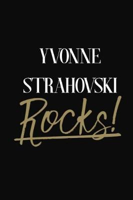 Yvonne Strahovski Rocks!: Yvonne Strahovski DIARY JOURNAL NOTEBOOK
