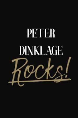 Peter Dinklage Rocks!: Peter Dinklage DIARY JOURNAL NOTEBOOK