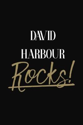 David Harbour Rocks!: David Harbour DIARY JOURNAL NOTEBOOK