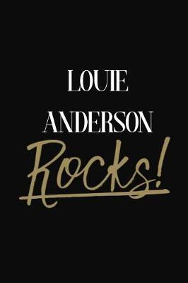 Louie Anderson Rocks!: Louie Anderson DIARY JOURNAL NOTEBOOK