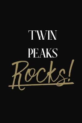 Twin Peaks Rocks!: Twin Peaks DIARY JOURNAL NOTEBOOK