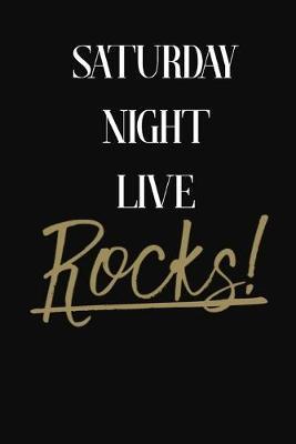 Saturday Night Live Rocks!: Saturday Night Live DIARY JOURNAL NOTEBOOK
