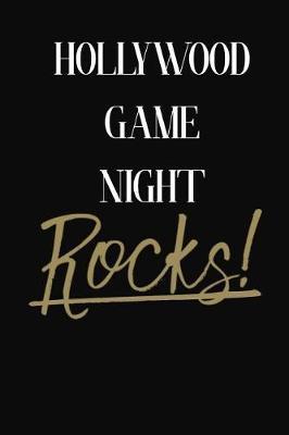 Hollywood Game Night Rocks!: Hollywood Game Night DIARY JOURNAL NOTEBOOK