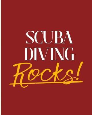 Scuba Diving Rocks!: 2018 - 2019 8x10 18 Months Premium On-the-Go Diary Journal Landscape Notebook Calendar Planner