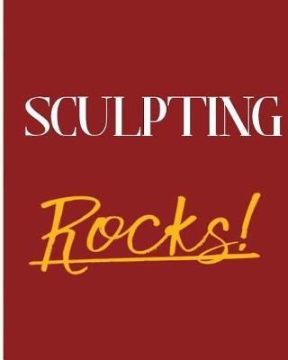 Sculpting Rocks!: 2018 - 2019 8 x10  18 Months Premium  On-the-Go  Diary Journal Landscape Notebook Calendar Planner