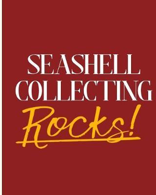 Seashell Collecting Rocks!: 2018 - 2019 8 x10  18 Months Premium  On-the-Go  Diary Journal Landscape Notebook Calendar Planner