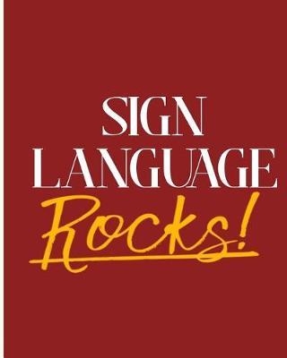 Sign Language Rocks!: 2018 - 2019 8x10 18 Months Premium On-the-Go Diary Journal Landscape Notebook Calendar Planner
