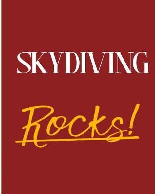 Skydiving Rocks!: 2018 - 2019 8x10 18 Months Premium On-the-Go Diary Journal Landscape Notebook Calendar Planner