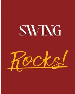 Swing Rocks!: 2018 - 2019 8x10 18 Months Premium On-the-Go Diary Journal Landscape Notebook Calendar Planner