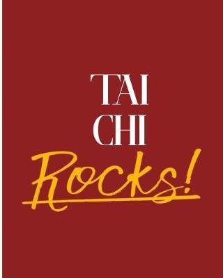 Tai Chi Rocks!: 2018 - 2019 8 x10  18 Months Premium  On-the-Go  Diary Journal Landscape Notebook Calendar Planner