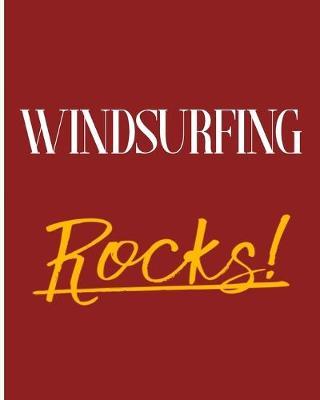 Windsurfing Rocks!: 2018 - 2019 8 x10  18 Months Premium  On-the-Go  Diary Journal Landscape Notebook Calendar Planner