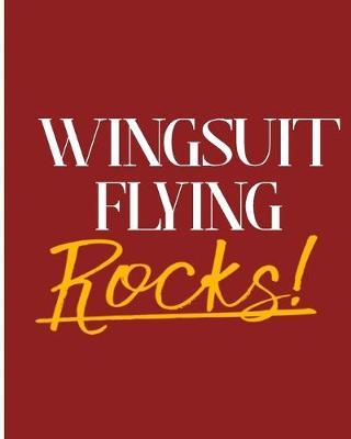 Wingsuit Flying Rocks!: 2018 - 2019 8 x10  18 Months Premium  On-the-Go  Diary Journal Landscape Notebook Calendar Planner