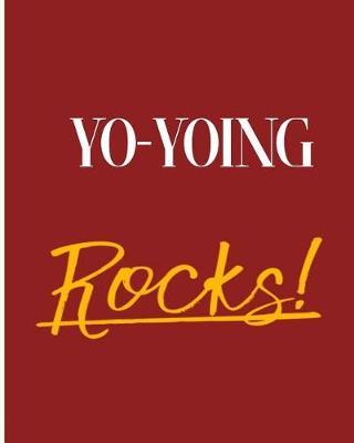 Yo-Yoing Rocks!: 2018 - 2019 8x10 18 Months Premium On-the-Go Diary Journal Landscape Notebook Calendar Planner