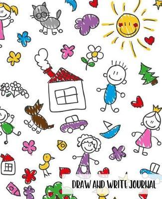 Draw and Write Journal: Primary Journal Notebooks Grades K-2, Creative Writing Drawing Journal for Kids (Half Page Lined Paper with Drawing Space)