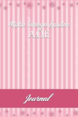 Alpha Omega Epsilon: Line Ruled Sorority Girls Journal - Great Present for Big or Lil Sister