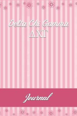 Delta Chi Gamma: Line Ruled Sorority Girls Journal - Great Present for Big or Lil Sister