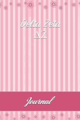 Delta Zeta: Line Ruled Sorority Girls Journal - Great Present for Big or Lil Sister