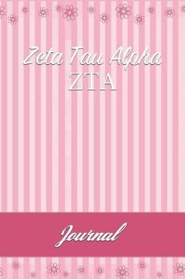 Zeta Tau Alpha: Line Ruled Sorority Girls Journal - Great Present for Big or Lil Sister