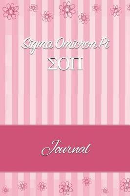 SIGMA Omicron Pi: Line Ruled Sorority Girls Journal - Great Present for Big or Lil Sister