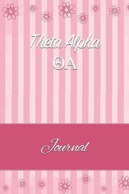 Theta Alpha: Line Ruled Sorority Girls Journal - Great Present for Big or Lil Sister