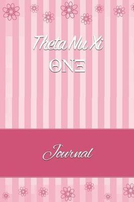 Theta NU XI: Line Ruled Sorority Girls Journal - Great Present for Big or Lil Sister