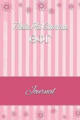 Theta Phi Gamma: Line Ruled Sorority Girls Journal - Great Present for Big or Lil Sister