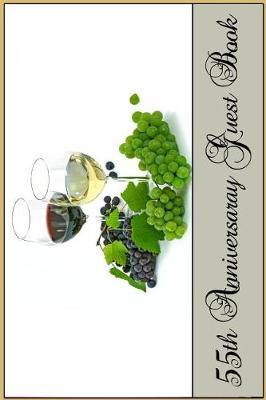 55th Anniversary Guest Book: Keepsake Visitor Note Book for Party Guest Sign-Ins